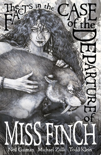 The Facts in the Case of the Departure of Miss Finch (Second Edition) — Neil Gaiman