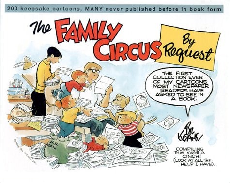 The Family Circus by Request — Bil Keane