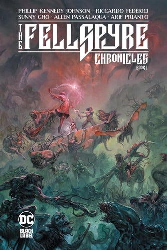 The Fellspyre Chronicles Book I — Phillip Kennedy Johnson
