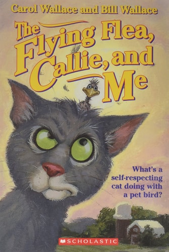 The Flying Flea, Callie, and Me — Bill Wallace
