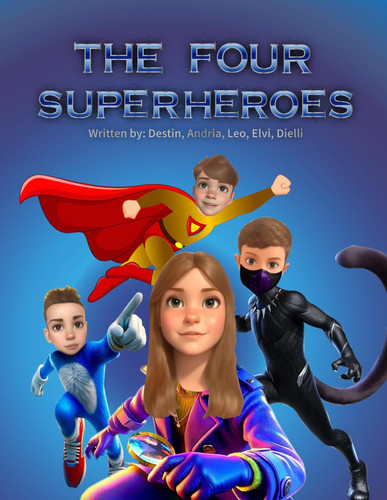 The Four Superheroes The Fantastic Four: Destin’ed for Greatness! — Destin Zalli, 1st