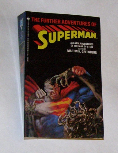 The Further Adventures of Superman — Martin Harry Greenberg