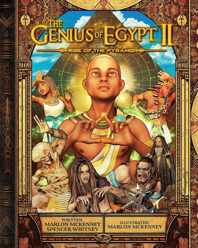 The Genius of Egypt II Rise of the Pyramid — Marlon McKenney