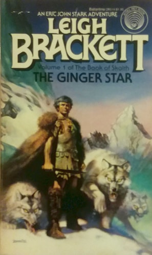 The Ginger Star — Leigh Brackett