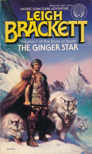 The Ginger Star — Leigh Brackett