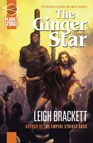 The Ginger Star — Leigh Brackett