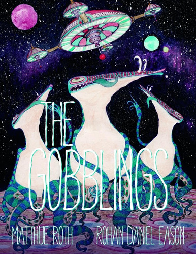 The Gobblings — Matthue Roth