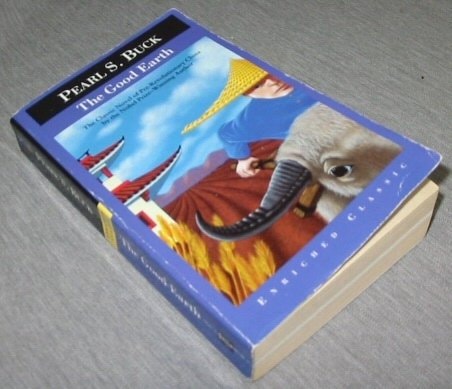 The Good Earth — Pearl S. Buck