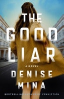 The Good Liar — Denise Mina