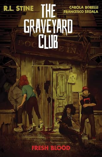 The Graveyard Club: Fresh Blood — R.L. Stine
