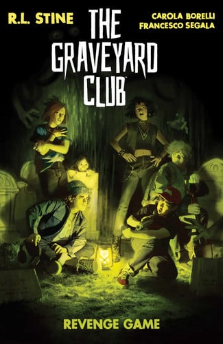 The Graveyard Club: Revenge Game — R.L. Stine