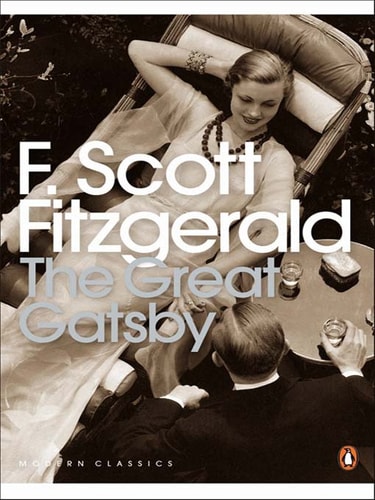 The Great Gatsby — F. Scott Fitzgerald