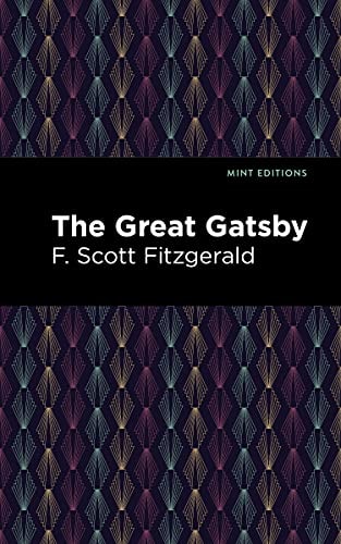 The Great Gatsby — F. Scott Fitzgerald