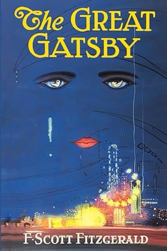 The Great Gatsby: The Original 1925 Edition (F. Scott Fitzgerald Classics) — Fitzgerald, F. Scott