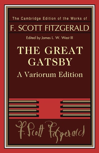 The Great Gatsby – Variorum Edition — F. Scott Fitzgerald