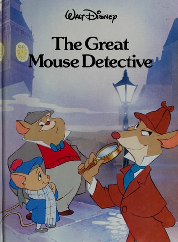 The Great Mouse Detective — Walt Disney Company