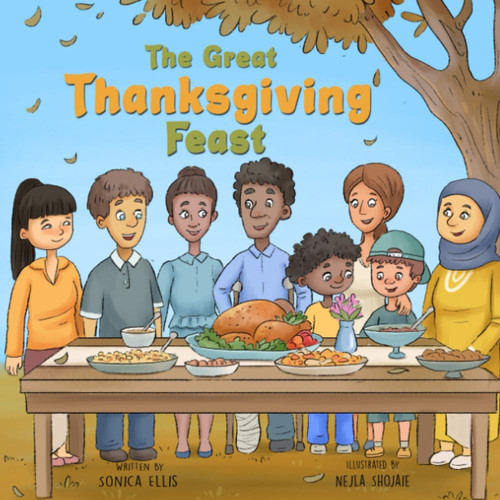 The Great Thanksgiving Feast — Sonica Ellis