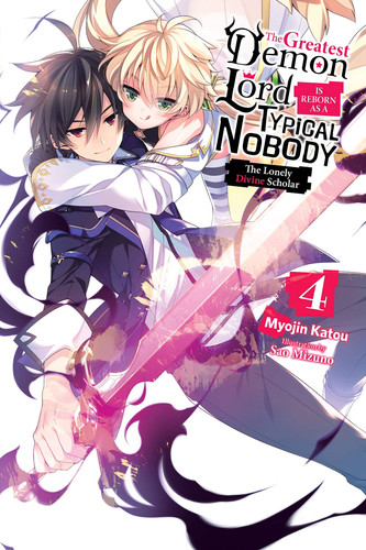 The Greatest Demon Lord Is Reborn As a Typical Nobody, Vol. 4 (light Novel) — Myojin Katou
