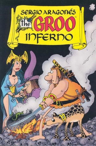 The Groo Inferno — Sergio Aragones