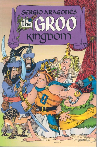 The Groo Kingdom — Sergio Aragones