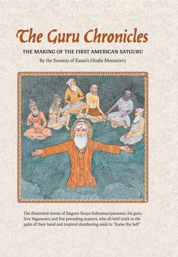 The Guru Chronicles The Making of the First American Satguru — The Swamis of Kauai’s Hindu Monastery