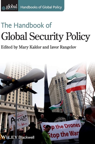 The Handbook of Global Security Policy — Mary Kaldor