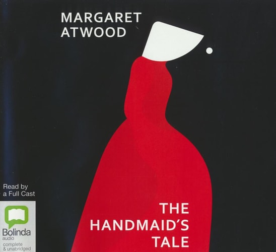 The Handmaid’s Tale — Margaret Atwood