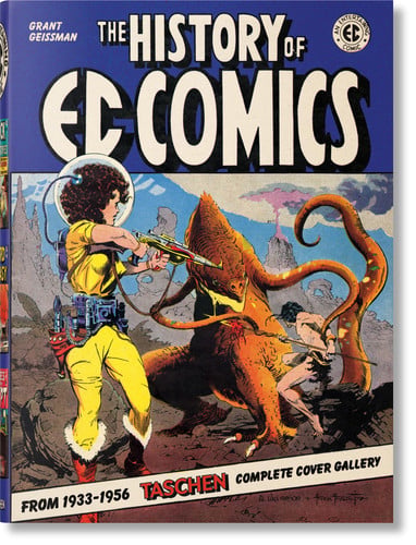 The History of EC Comics — Grant Geissman