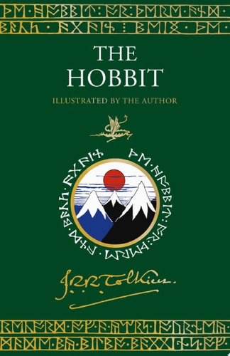 The Hobbit Illustrated by the Author — J. R. R. Tolkien