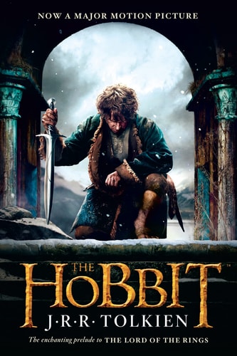 The Hobbit, Or, There and Back Again — John Ronald Reuel Tolkien