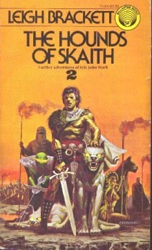 The Hounds of Skaith — Leigh Brackett