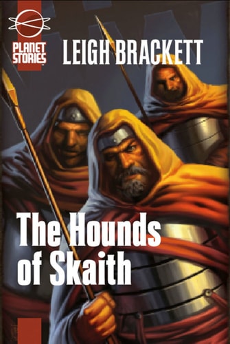 The Hounds of Skaith — Leigh Brackett