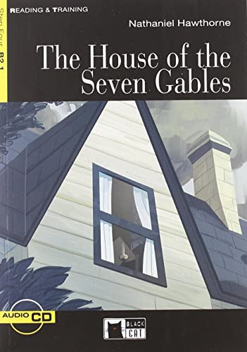The House of the Seven Gables. Con CD Audio — Nathaniel Hawthorne
