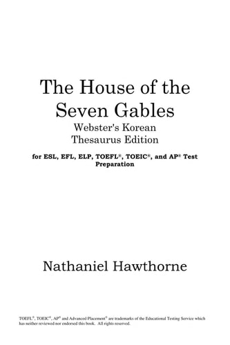 The house of the seven gables — Nathaniel Hawthorne
