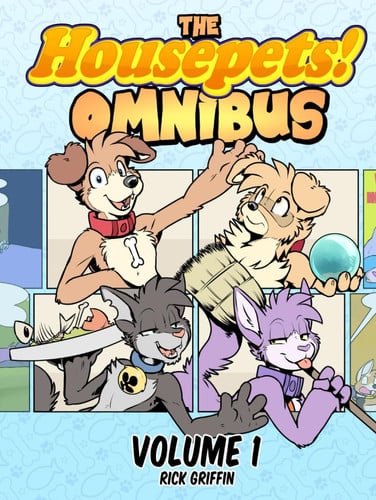The Housepets Omnibus Volume 1 — Griffin, Rick