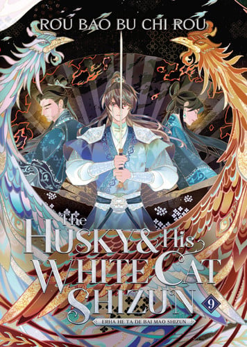 The Husky and His White Cat Shizun: Erha He Ta De Bai Mao Shizun (Novel) Vol. 9 — Rou Bao Bu Chi Rou