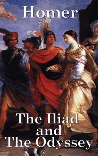 The Iliad and the Odyssey — Homer