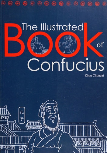 The Illustrated Book of Confucius — Zhou Chuncai