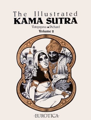 The Illustrated Kama Sutra — Vātsyāyana