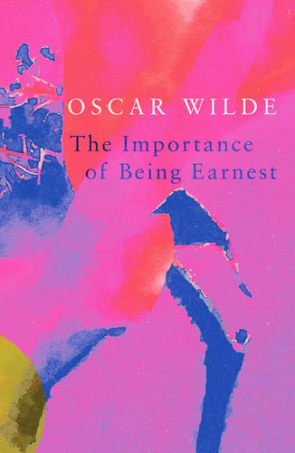 The Importance of Being Earnest (Legend Classics) — Oscar Wilde