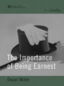 The Importance of Being Earnest — Oscar Wilde
