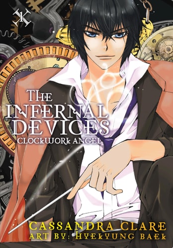 The Infernal Devices: Clockwork Angel — Cassandra Clare