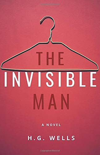 The Invisible Man (English Classic Edition) — Wells, H.G.