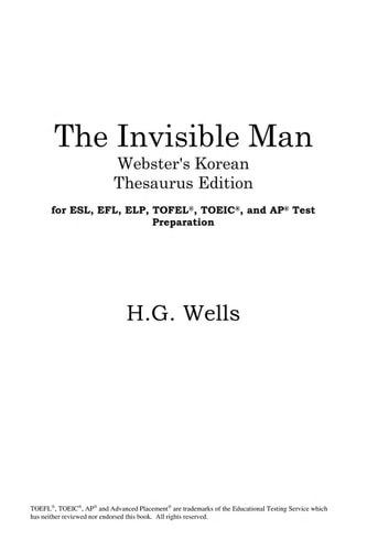 The invisible man — H. G. Wells