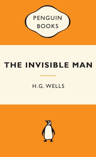 The Invisible Man — H. G. Wells
