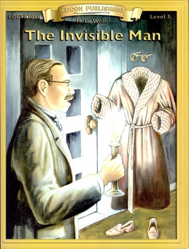 The Invisible Man High Interest Classics with Comprehension Activities — Herbert George Wells