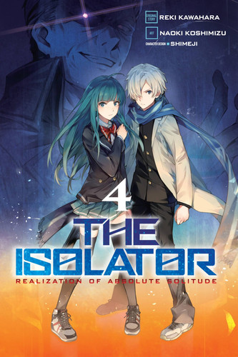The Isolator, Vol. 4 (manga) — Reki Kawahara
