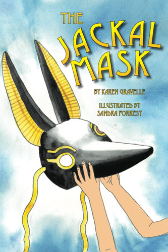 The Jackal Mask — Karen Gravelle
