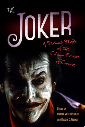 The Joker — Robert Moses Peaslee