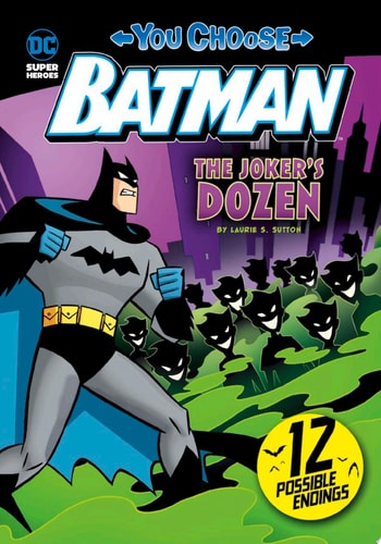 The Joker’s Dozen — Laurie S. Sutton